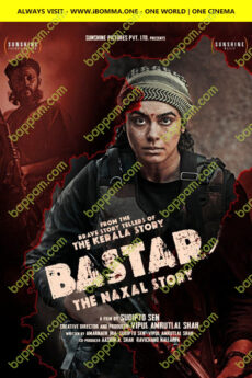 Bastar: The Naxal Story