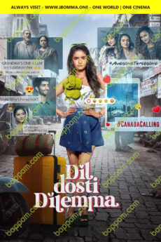 Dil Dosti Dilemma